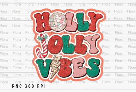 Holly Jolly Vibes Christmas Retro PNG Illustration